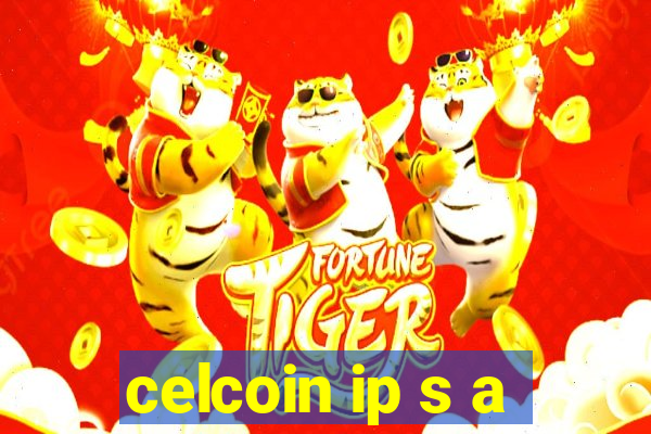 celcoin ip s a